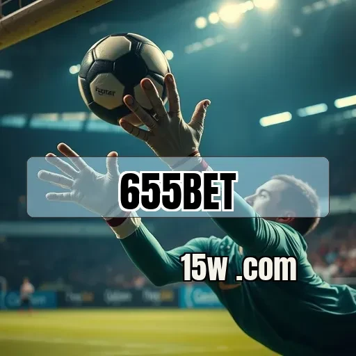 655bet.com: Explore Bônus Imperdíveis e Mergulhe no Jogo